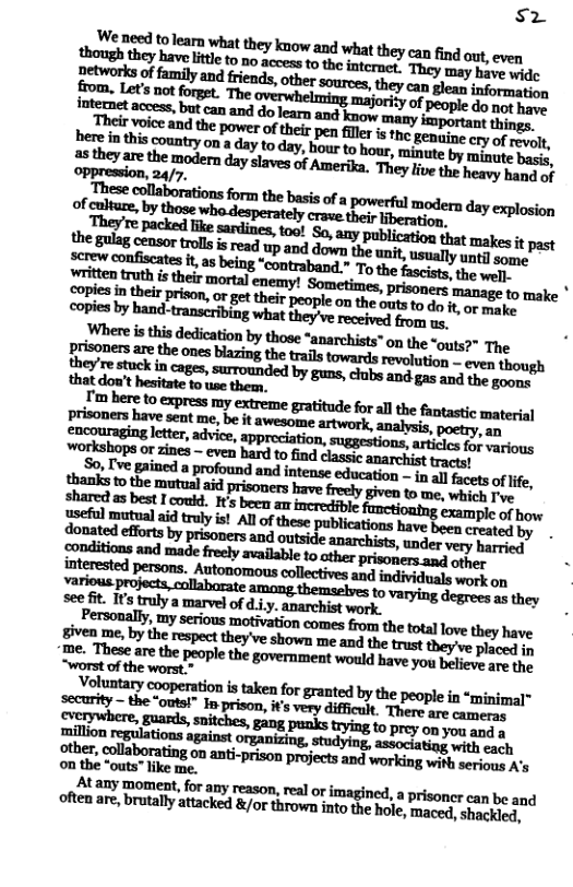 o om here to xpress ray extreme gratitue forallth faotasic material Mmmmmkkmmmm,m encouraging letter, advice, lpm\m‘.fiun.mnl.ll&:hfmvlm o any moment, for any reason, real or imagined, a prisoncr can beand often are, brutally attacked &/or thrown into the hole, maced, shackled,